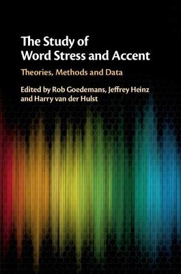 The Study of Word Stress and Accent - 