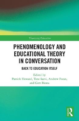 Phenomenology and Educational Theory in Conversation - 