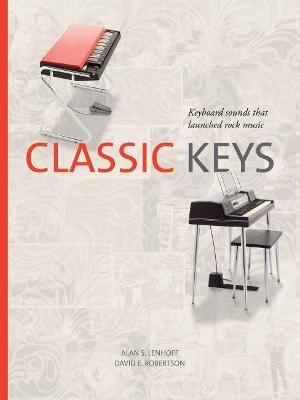 Classic Keys - Alan Lenhoff, David Robertson