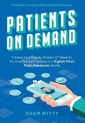 Patients On Demand - Adam Witty