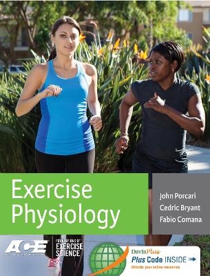 Exercise Physiology - Fabio Comana, Cedric Bryant