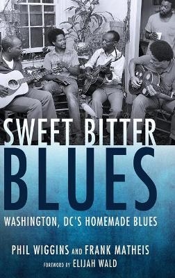 Sweet Bitter Blues - Phil Wiggins, Frank Matheis
