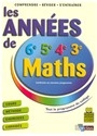 Les années de 6e, 5e, 4e, 3e maths : cours, méthode, exercices, corrigés : conforme au programme - Géraud Chaumeil, Patricia Hennequin