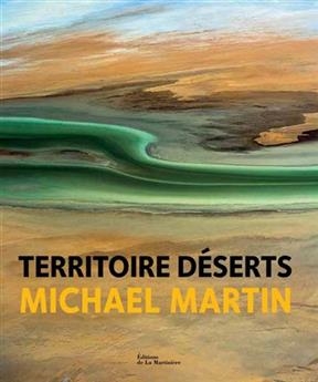 Territoires déserts - Michael (1963-....) Martin