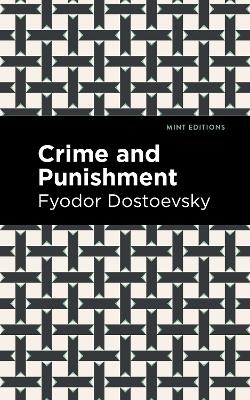 Crime and Punishment - Fyodor Dostoevsky