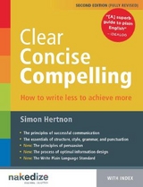 Clear Concise Compelling - Hertnon, Simon