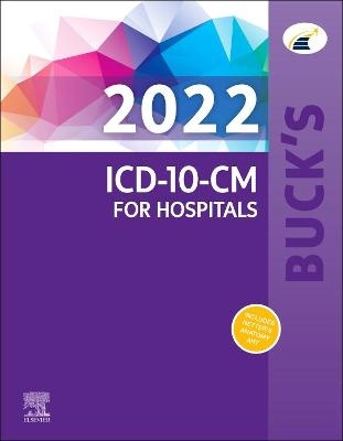 Buck's 2022 ICD-10-CM for Hospitals -  Elsevier