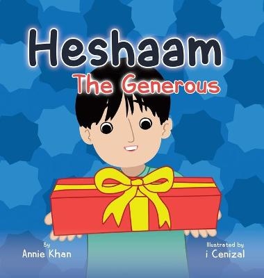Heshaam the Generous - Annie Khan