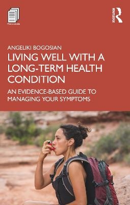 Living Well with A Long-Term Health Condition - Angeliki Bogosian