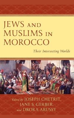 Jews and Muslims in Morocco - 