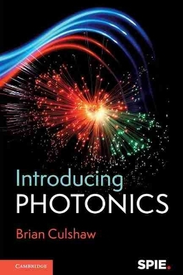 Introducing Photonics - Brian Culshaw