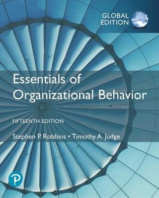 Essentials of Organizational Behaviour, Global Edition -- MyLab Management with Pearson eText - Stephen Robbins, Timothy A. Judge