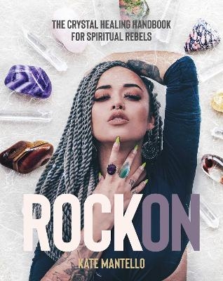 Rock On - Kate Mantello