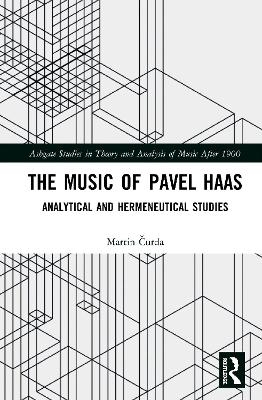 The Music of Pavel Haas - Martin Čurda