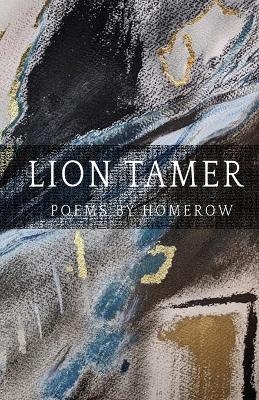 Lion Tamer -  Homerow