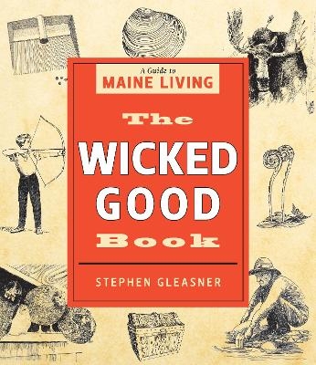 The Wicked Good Book - Stephen Gleasner