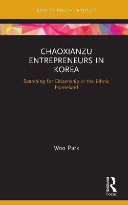 Chaoxianzu Entrepreneurs in Korea - Park Woo