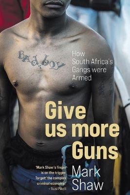 Give Us More Guns - Mark Shaw