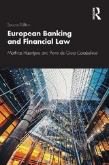 European Banking and Financial Law 2e - Haentjens, Matthias; de Gioia Carabellese, Pierre