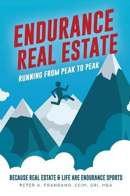 Endurance Real Estate - Peter A Frandano