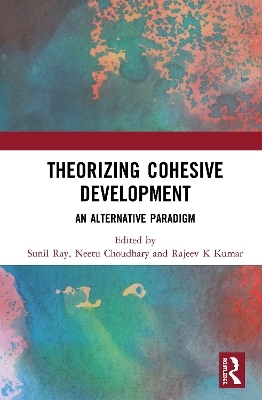 Theorizing Cohesive Development - 