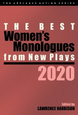 The Best Women's Monologues from New Plays, 2020 - 