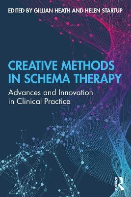 Creative Methods in Schema Therapy - 