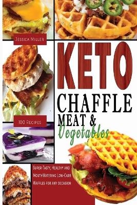 Keto Chaffle Meat and Vegetables - Jessica Miller