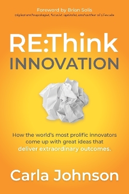 RE:Think Innovation - Carla Johnson