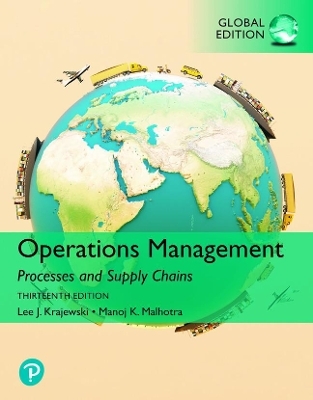 Pearson eText Access Card for Operations Management: Processes and Supply Chains, [GLOBAL EDITION] - Lee Krajewski, Naresh Malhotra, Larry Ritzman