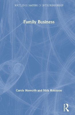 Family Business - Carole Howorth, Nick Robinson