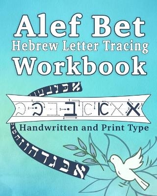 Alef Bet Hebrew Letter Tracing Workbook - Judaica Publishing