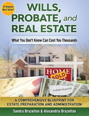 Wills, Probate, and Real Estate - Alexandria Brazelton, Sandra Brazelton