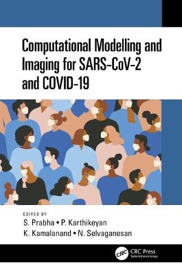 Computational Modelling and Imaging for Sars-Cov-2 and Covid-19 - 