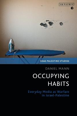 Occupying Habits - Daniel Mann