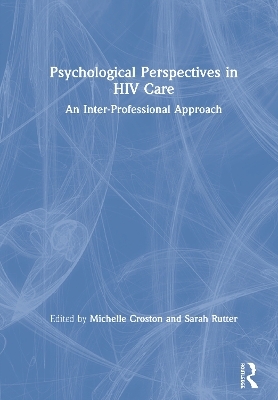 Psychological Perspectives in HIV Care - 