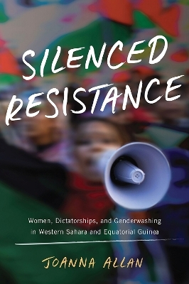 Silenced Resistance - Joanna Allan