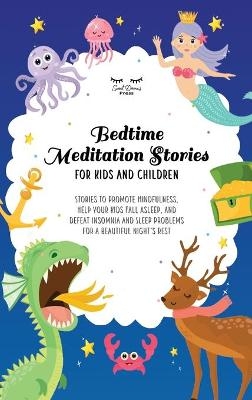 Bedtime Meditation Stories for Kids and Children - Astrid Moon