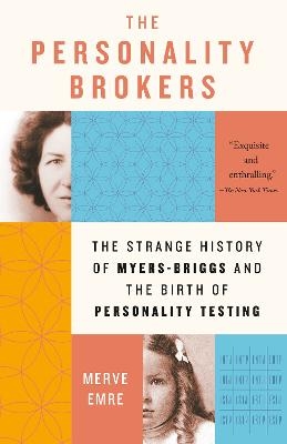 The Personality Brokers - Merve Emre