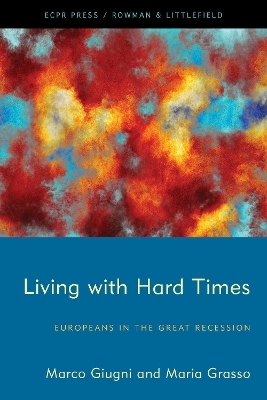 Living with Hard Times - Marco Giugni, Maria Grasso