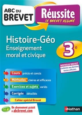 Histoire géo, enseignement moral et civique 3e : nouveau brevet - Laure Genet, Florian Louis, GREGOIRE PRALON
