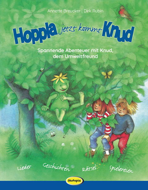 Hoppla, jetzt kommt Knud (Neuauflage) - Annette Breucker, Dirk Rubin