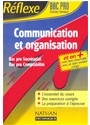 Communication et organisation : secrétariat et comptabilité