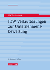 IDW Verlautbarungen zur Unternehmensbewertung - 