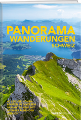 Panoramawanderungen Schweiz - 