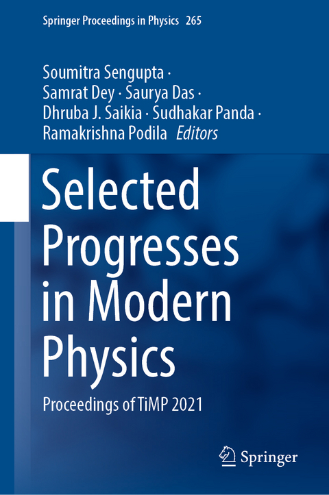 Selected Progresses in Modern Physics - 