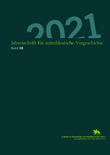 Jahresschrift für mitteldeutsche Vorgeschichte / Jahresschrift für Mitteldeutsche Vorgeschichte (Band 98) - 