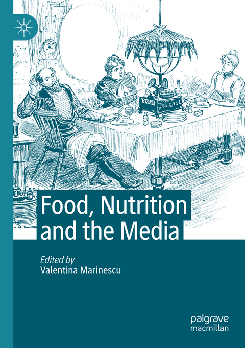 Food, Nutrition and the Media - 