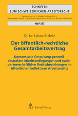 Der öffentlich-rechtliche Gesamtarbeitsvertrag - Lukasz Grebski