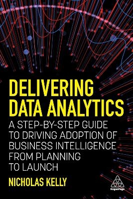 Delivering Data Analytics - Nicholas Kelly